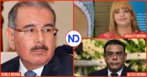 Creen Ministerio Público estaría tras la cabeza de Danilo Medina
