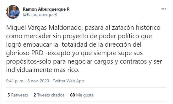 Ramón Alburquerque: “Miguel Vargas pasará al zafacón histórico como mercader” 3 Twitt Alburquerque Ramón Alburquerque: “Miguel Vargas pasará al zafacón histórico como mercader”