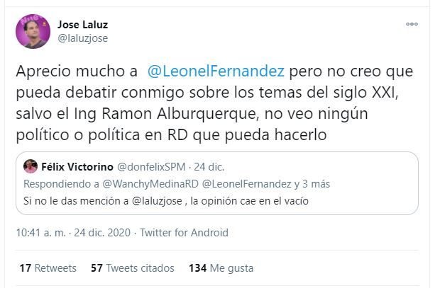 Twitt Laluz José LaLuz: “Leonel Fernández no puede debatir temas del siglo XXI conmigo”