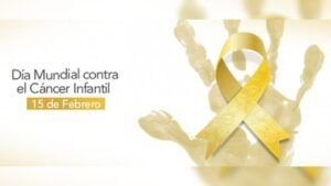 15 de febrero: Día Internacional del Cáncer Infantil