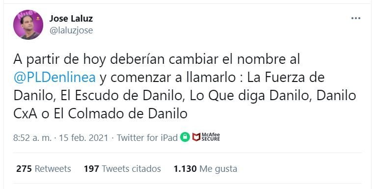 Twitt Laluz 02 José Laluz: Deberían cambiarle el nombre al PLD por “El Colmado de Danilo”