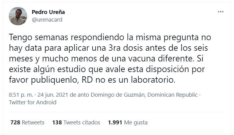 Twitt Pedro Urena Médicos asombrados por tercera dosis anticovid; piden evidencias científicas