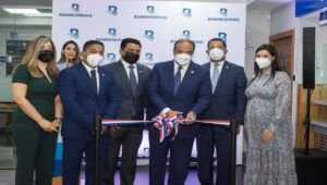 Banreservas abre nueva sucursal en el Distrito Nacional