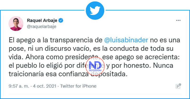 Twitters 4 Raquel Arbaje: "El apego a la transparencia de Abinader no es una pose, es la conducta de toda su vida"