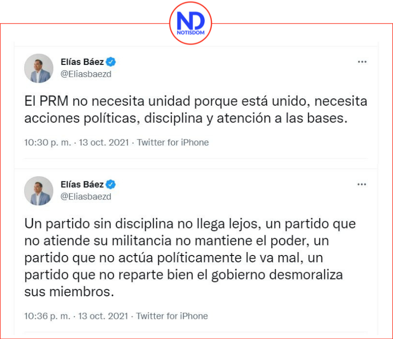 Twitters Dobles Diputado Elías Báez: "Un partido que no atiende su militancia no mantiene el poder"