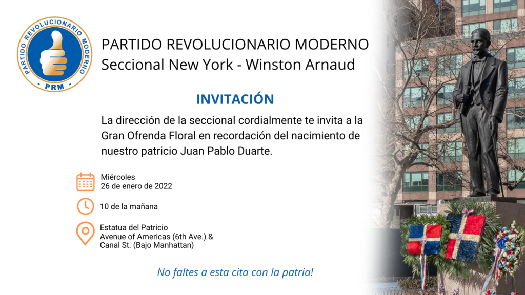 Invitacion Ofrena Floral Duarte 1 Seccional PRM NY invita a gran ofrenda floral por natalicio de Juan Pablo Duarte