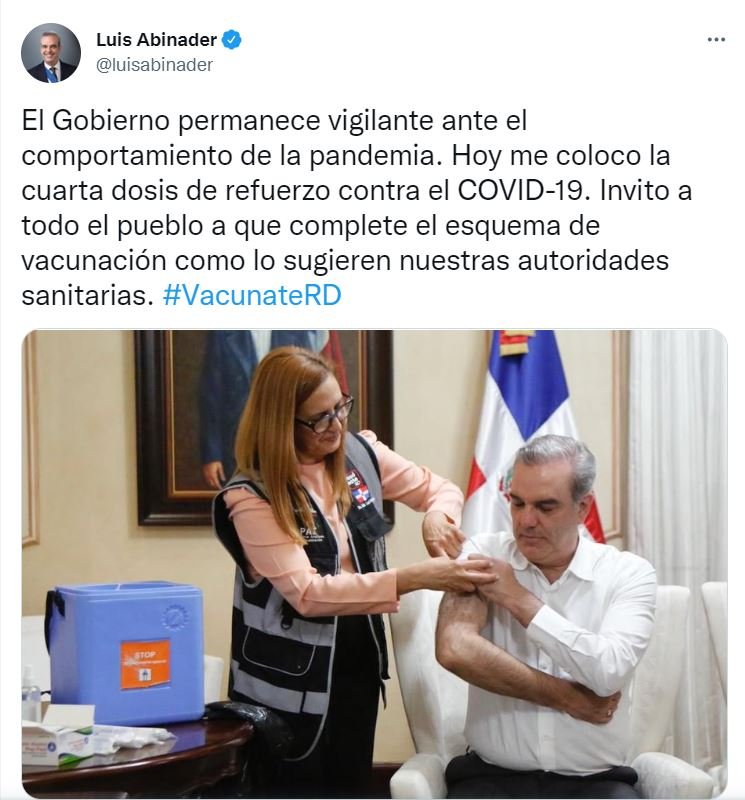 TWITTER ABINADER 13 "Gobierno vigilante" Abinader se vacuna contra Covid-19 por cuarta ocasión