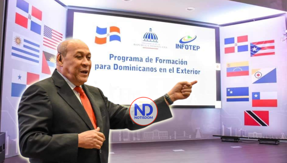 INFOTEP lanza plan de capacitación a 10,000 dominicanos residentes en 18 ciudades del mundo