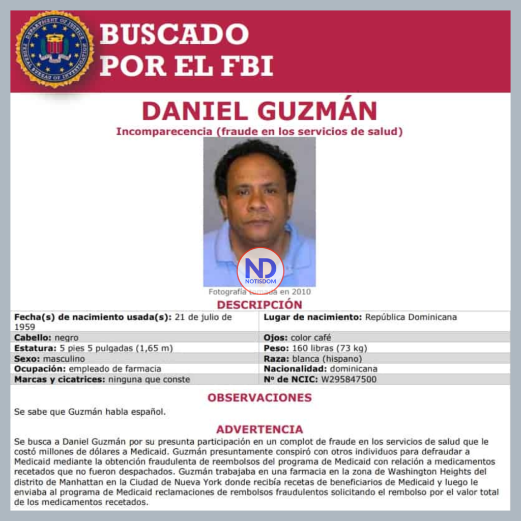 FBI busca Daniel Guzman El FBI busca a estos tres dominicanos por delitos de fraude y narcotráfico en Estados Unidos