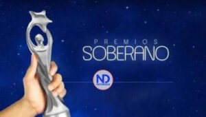 Dan a conocer nominados premios Soberano correspondientes a 2022