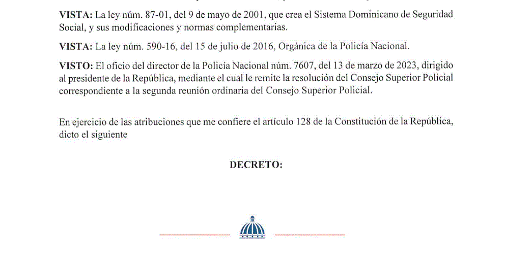 CARTA 3 Abinader pone en retiro a 978 miembros de la Policía mediante decretos