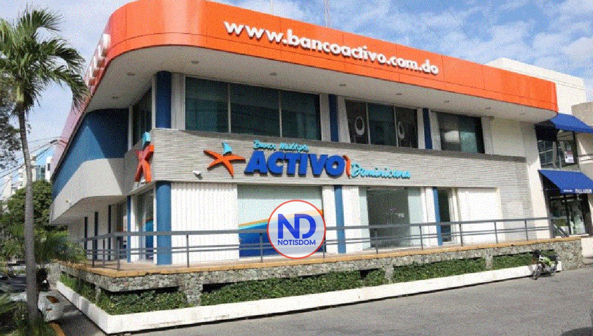 El Banco Activo Dominicana saldrá del sistema financiero nacional