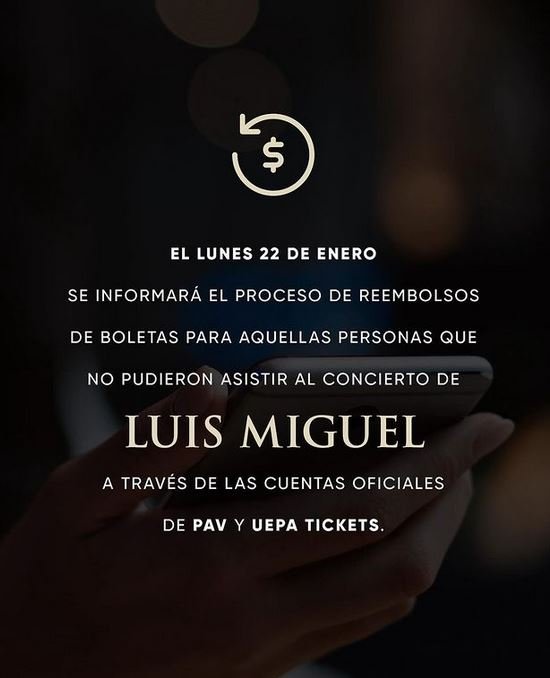 Devolverán dinero a los que no pudieron asistir al concierto de Luis Miguel 3 luis miguel 18 Devolverán dinero a los que no pudieron asistir al concierto de Luis Miguel