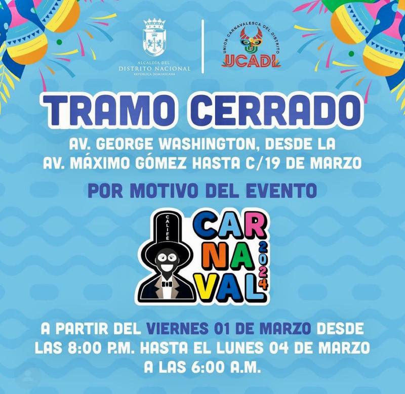 Anuncian cierre de tramo por celebración del Carnaval 3 tramo cerrado Anuncian cierre de tramo por celebración del Carnaval