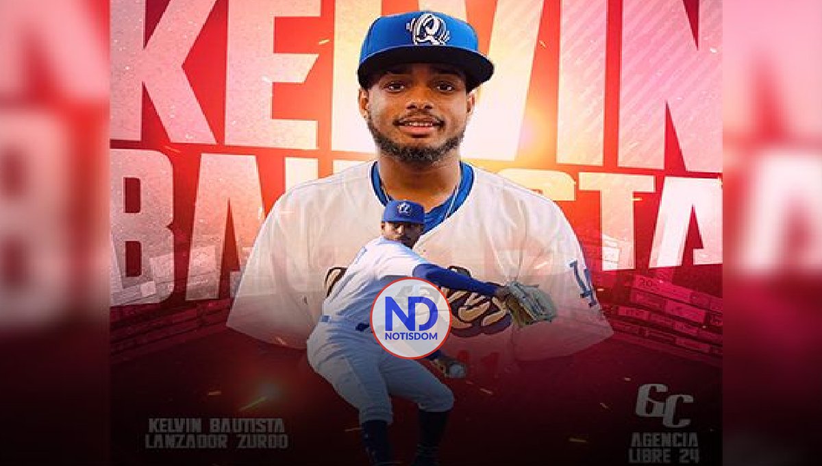 Los Gigantes del Cibao firman al lanzador zurdo Kelvin Bautista