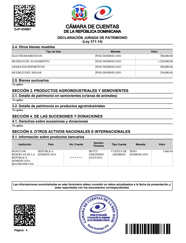 DECLARACION DE BETTY JURADA GERONIMO 5 ¿Qué tantos bienes tiene Betty Gerónimo en su declaración jurada?