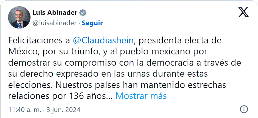 TWITTER ABINADER 23 Luis Abinader felicita a la presidenta electa de México Claudia Sheinbaum