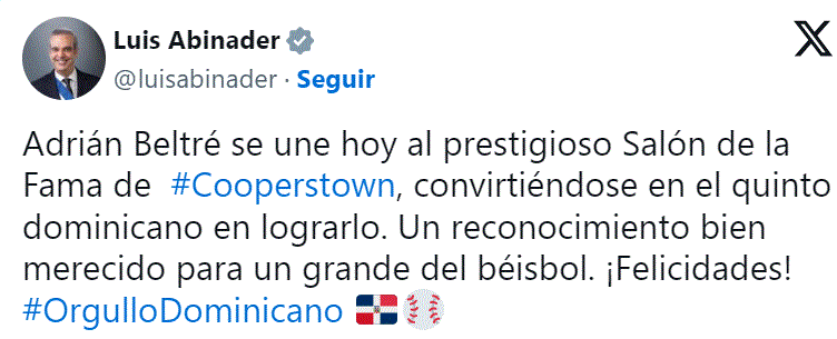 TWITTER ABINADER Y ADRIAN BELTRE Abinader felicita a Adrián Beltré tras su ingreso al Salón de la Fama de Cooperstown