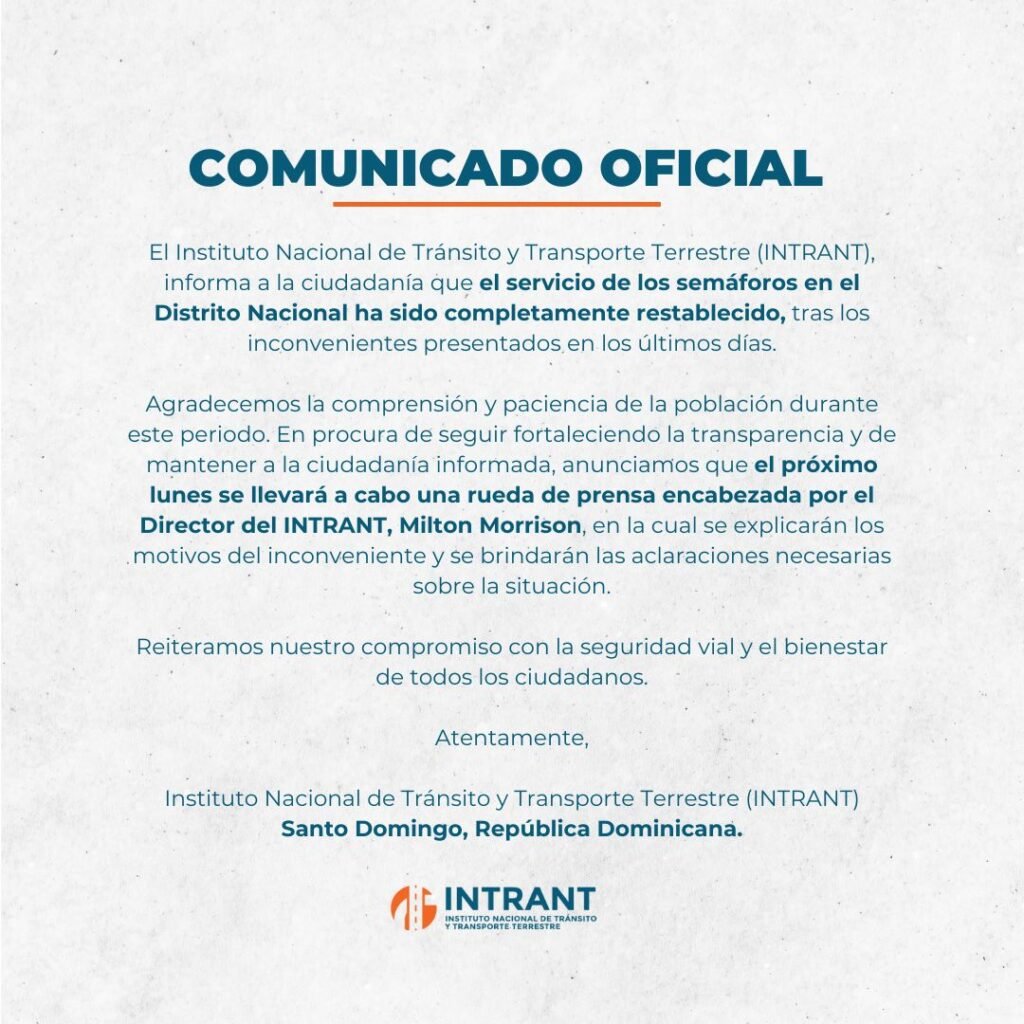 SEMAFARO COMUNICADO Intrant anuncia restablecimiento de los semáforos en el Distrito Nacional