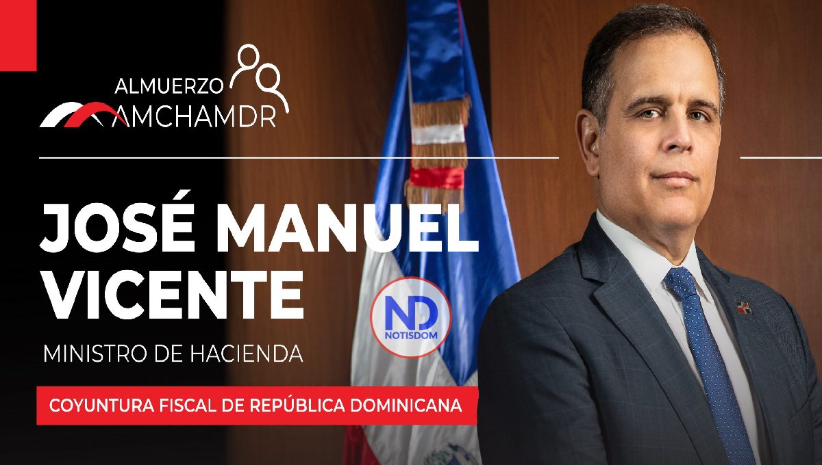 Ministro Jochy Vicente será el orador almuerzo de AMCHAMDR