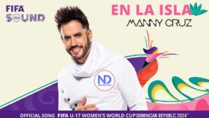 Mundial Sub-17 femenino fútbol ya tiene canción oficial, ‘En la isla’