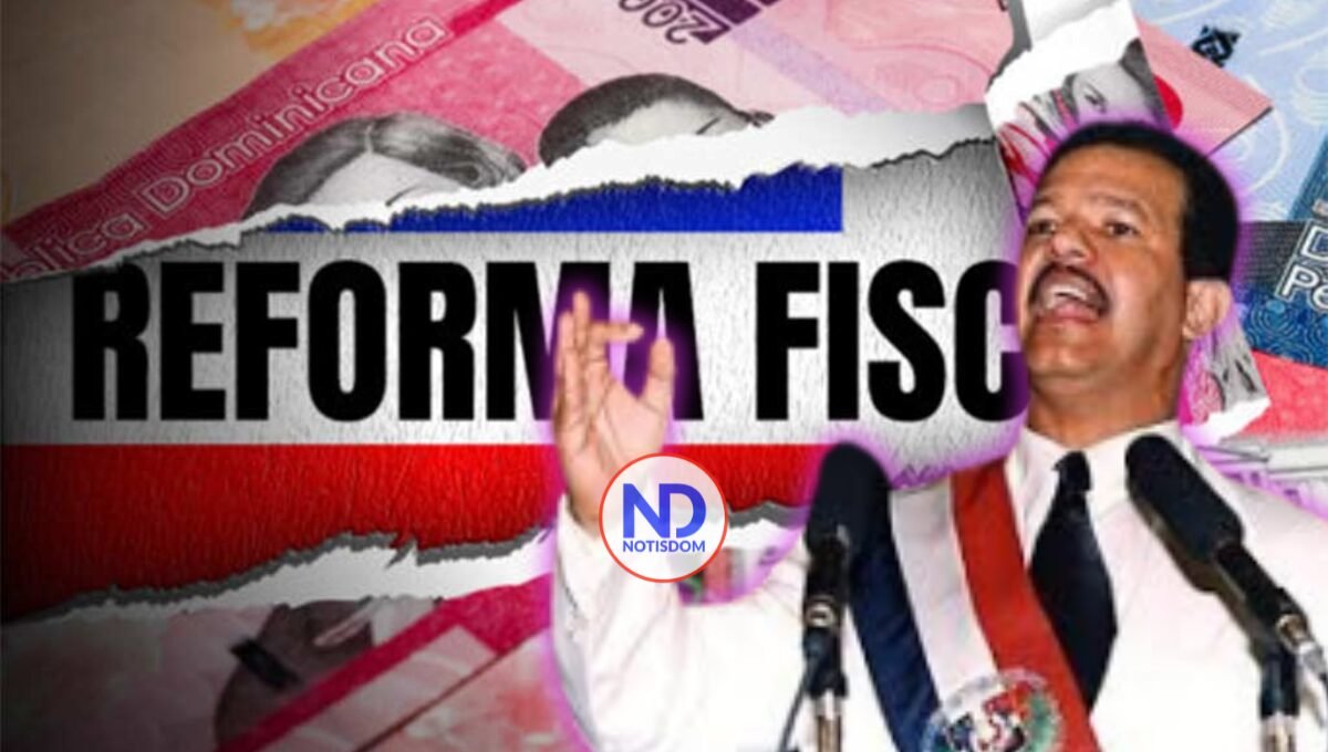 Leonel sometió reforma fiscal al mes de llegar al poder en 2004, pero hoy se opone