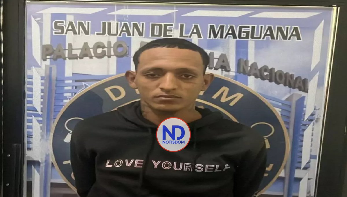 Capturan en San Juan de la Maguana a hombre que ultimó a joven en cabaña de SDE