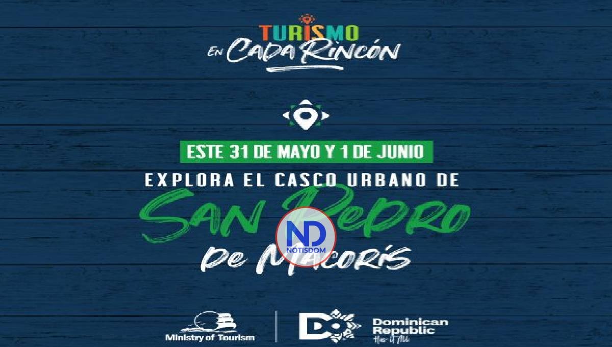 San Pedro de Macorís acoge «Turismo en Cada Rincón”