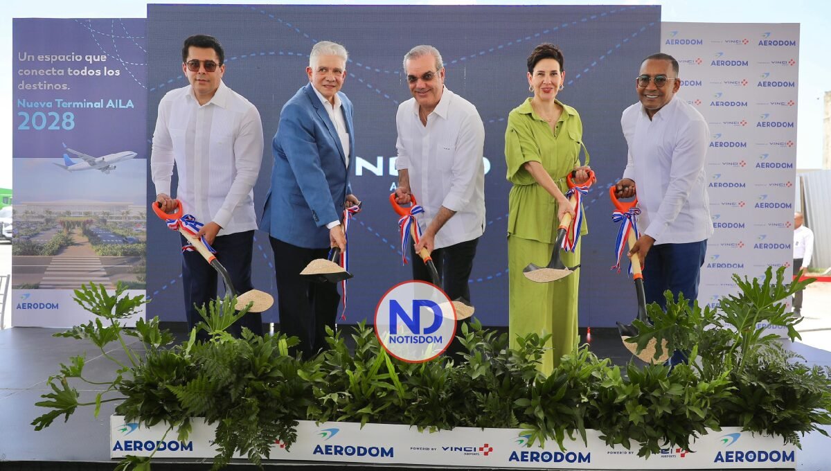 Presidente Abinader inicia moderna terminal de US$250 millones en el AILA para impulsar turismo y conectividad