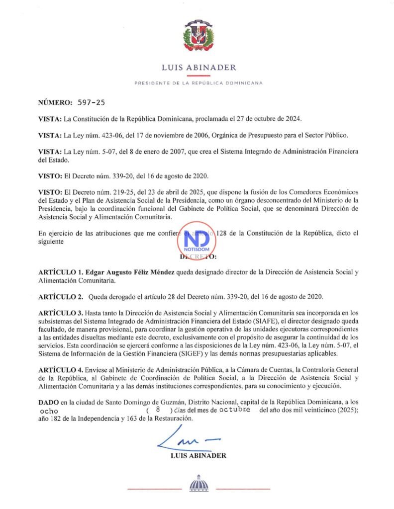 Abinader designa a Edgar Féliz Méndez en la nueva Dirección de Asistencia Social y Alimentación Comunitaria 3 Decreto 597 25 Abinader designa a Edgar Féliz Méndez en la nueva Dirección de Asistencia Social y Alimentación Comunitaria