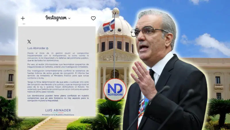 Presidente Abinader reafirma: “En mi Gobierno no hay espacio para la corrupción ni la impunidad”