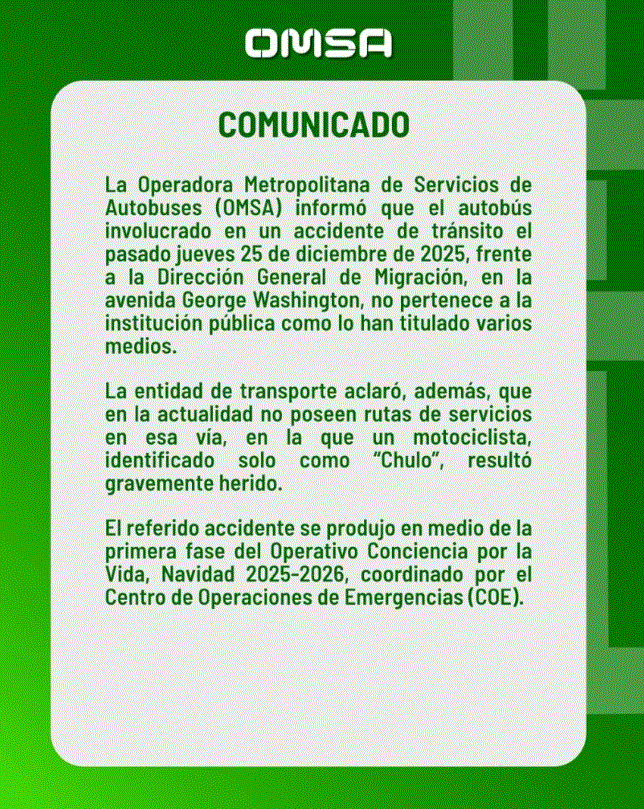 OMSA COMUNICADO OMSA aclara que autobús involucrado en accidente frente a Migración no pertenece a la institución