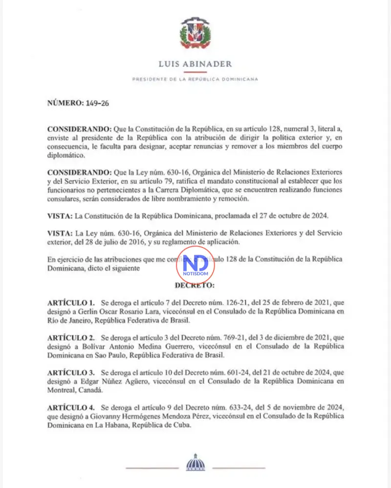 Decreto 149 26 Pag 1 Abinader deroga designaciones de 15 funcionarios consulares mediante decreto 149-26