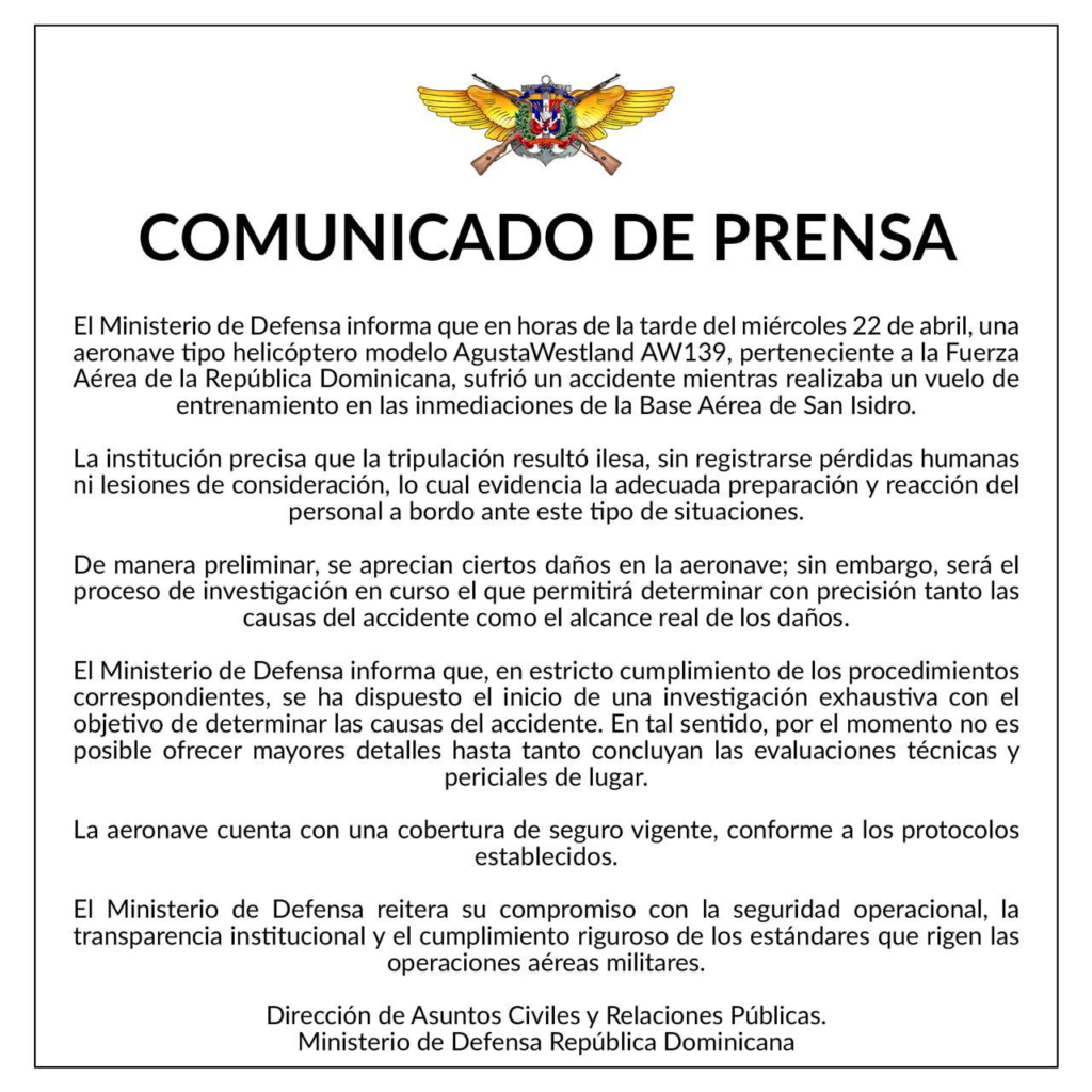 COMUNICADO DE PRENSA Helicóptero de la Fuerza Aérea sufre accidente durante entrenamiento en San Isidro