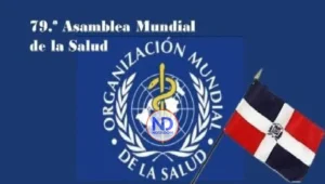 República Dominicana busca presidir la Asamblea Mundial de la Salud
