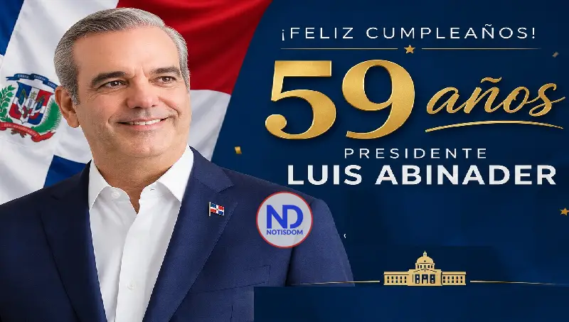 Presidente Luis Abinader celebra este domingo su cumpleaños número 59
