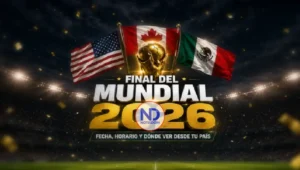 ¿A qué hora y dónde ver la final del Mundial 2026?