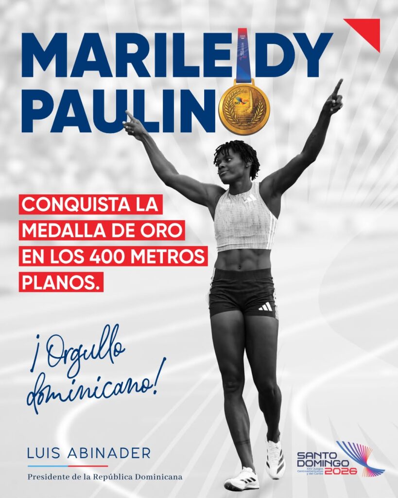 «¡Qué orgullo!»: Abinader celebra oro de Marileidy en Juegos Centroamericanos y del Caribe SD 2026 3 Marileidy Paulino 10 «¡Qué orgullo!»: Abinader celebra oro de Marileidy en Juegos Centroamericanos y del Caribe SD 2026