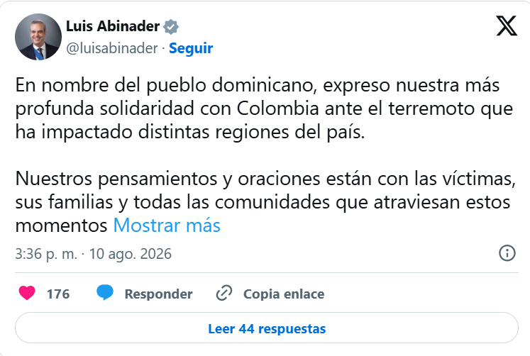 TWITTER LUIS ABINADER 1 Abinader expresa solidaridad con Colombia tras terremoto y ofrece apoyo de República Dominicana