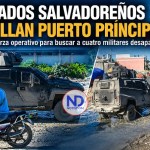 Soldados salvadoreños patrullan Puerto Príncipe tras despliegue de más de 2,000 efectivos